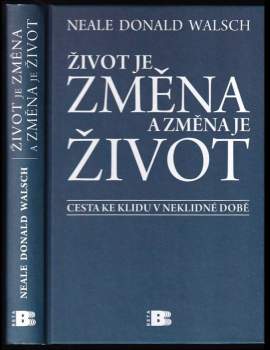 Život je změna a změna je život