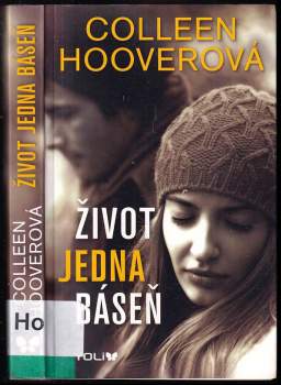 Colleen Hoover: Život jedna báseň