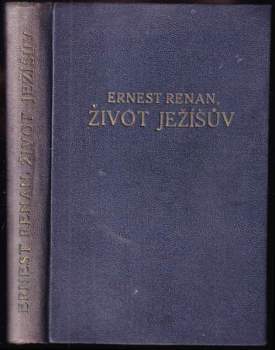 Ernest Renan: Život Ježíšův