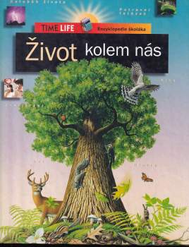 Život kolem nás