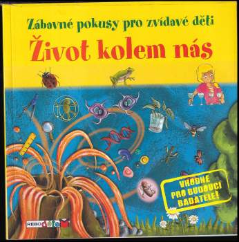 Život kolem nás