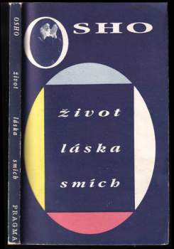 Osho: Život, láska, smích