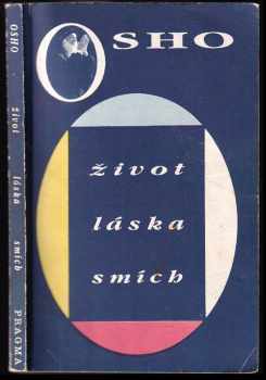 Život, láska, smích - Ošó (1992, Pragma) - ID: 729258