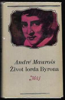 André Maurois: Život lorda Byrona