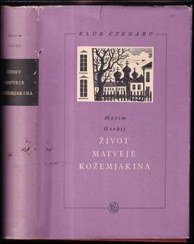 Život Matveje Kožemjakina