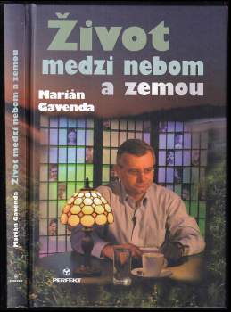 Život medzi nebou a zemou