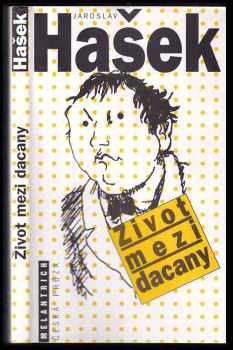 Život mezi dacany, aneb, Strana mírného pokroku jde do voleb