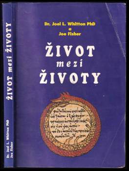 Joel L Whitton: Život mezi životy