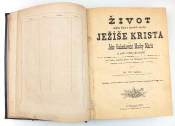 Lucas Caspar Businger: Život milého Pána a Spasitele našeho Ježíše Krista a Jeho blahoslavené Matky Marie