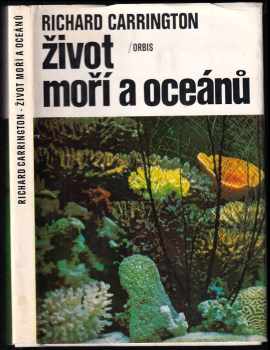 Richard Carrington: Život moří a oceánů