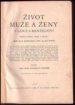 Duchoslav Panýrek: Život muže a ženy v lásce a manželství