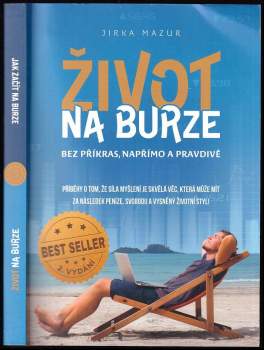 Jiří Mazur: Život na burze lehce mimo systém