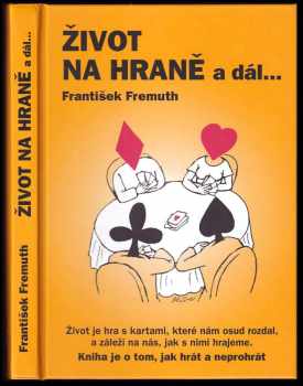 Život na hraně a dál--