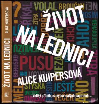 Alice Kuipers: Život na lednici