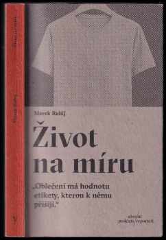 Marek Rabij: Život na míru