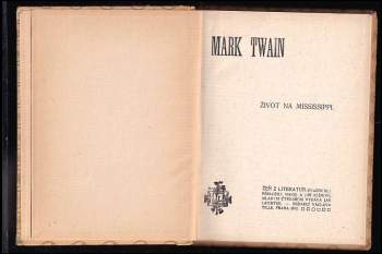 Mark Twain: Život na Mississippi