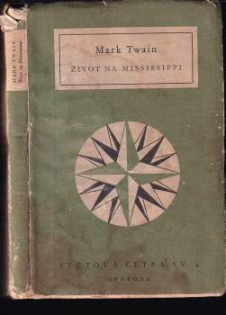 Mark Twain: Život na Mississippi