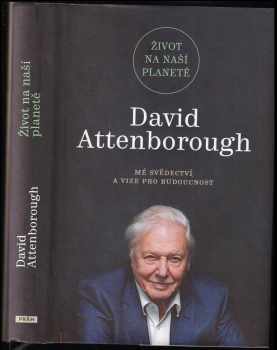 David Attenborough: Život na naší planetě