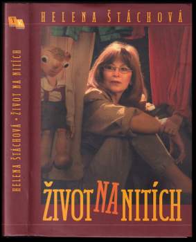 Helena Štáchová: Život na nitích