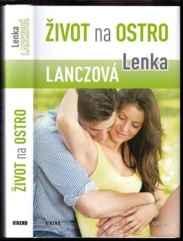 Život na ostro