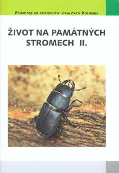 Život na památných stromech II