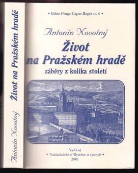 Život na Pražském hradě