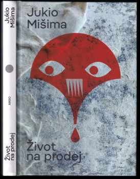 Yukio Mishima: Život na prodej