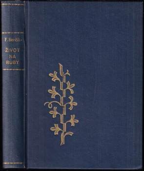 Ferdinand Herčík: Život na ruby