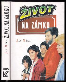 Jan Míka: Život na zámku