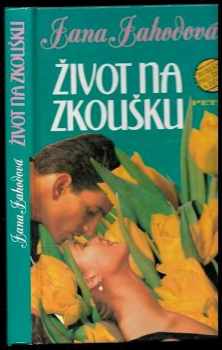 Život na zkoušku