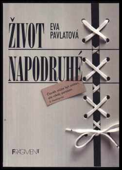 Život napodruhé