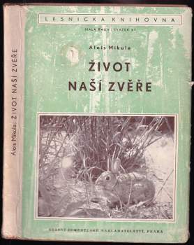 Život naší zvěře