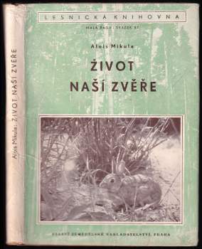 Život naší zvěře