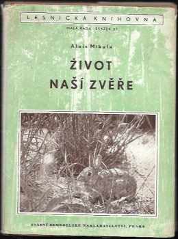 Život naší zvěře