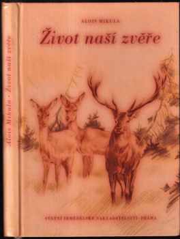 Život naší zvěře