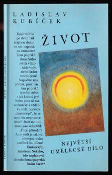 Život - největší umělecké dílo