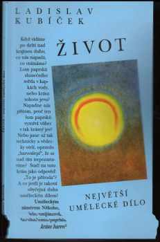 Život - největší umělecké dílo