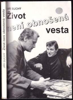 Život není obnošená vesta