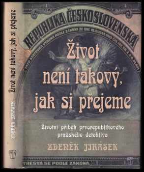 Život není takový, jak si přejeme