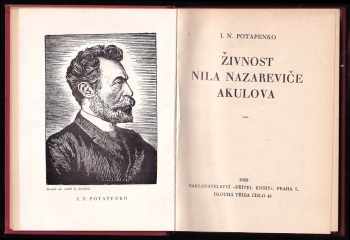 Ignatij Nikolajevič Potapenko: Živnost Nila Nazaroviče Akulova