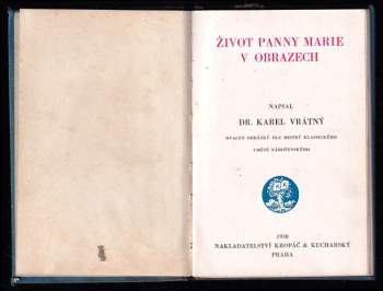 Karel Vrátný: Život Panny Marie v obrazech
