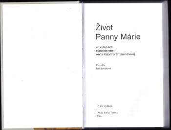 Anna Katharina Emmerich: Život Panny Márie vo videniach blahoslavenej Anny Kataríny Emmerichovej