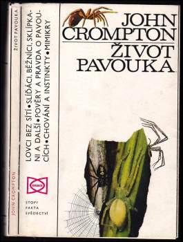 John Crompton: Život pavouka
