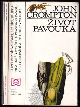 John Crompton: Život pavouka