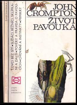 John Crompton: Život pavouka