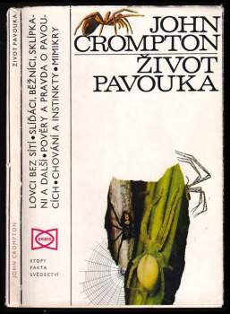John Crompton: Život pavouka