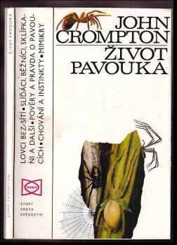 John Crompton: Život pavouka