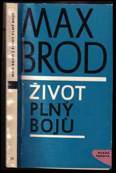 Max Brod: Život plný bojů