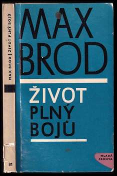 Max Brod: Život plný bojů