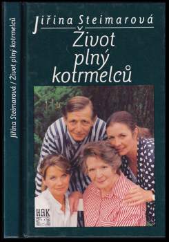 Jiřina Steimarová: Život plný kotrmelců